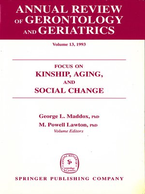 cover image of Annual Review of Gerontology and Geriatrics, Volume 13, 1993